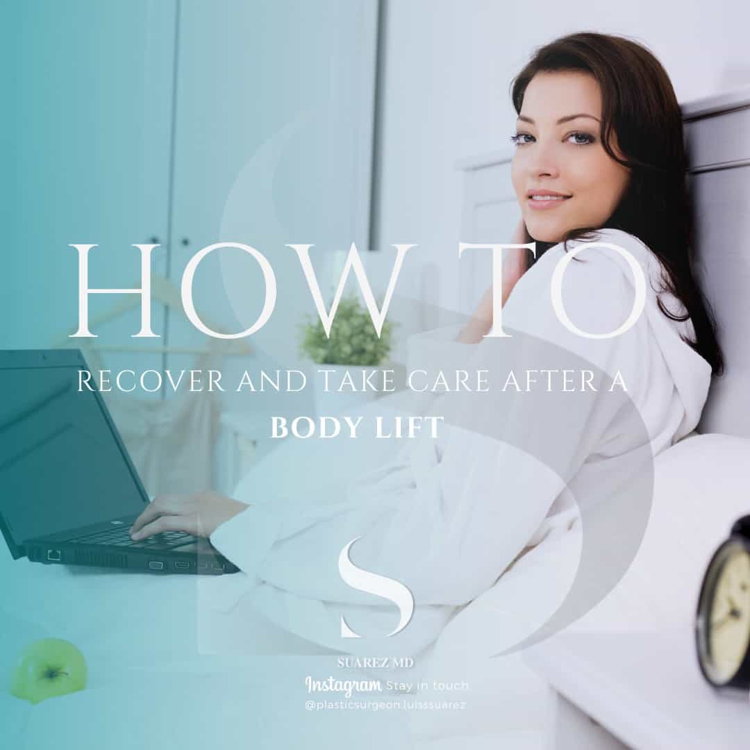 How to recover after a body lift